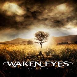 Waken Eyes : Exodus